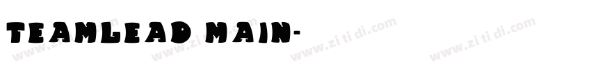 TEAMLEAD MAIN字体转换
